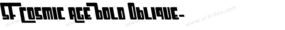 SF Cosmic Age Bold Oblique字体转换